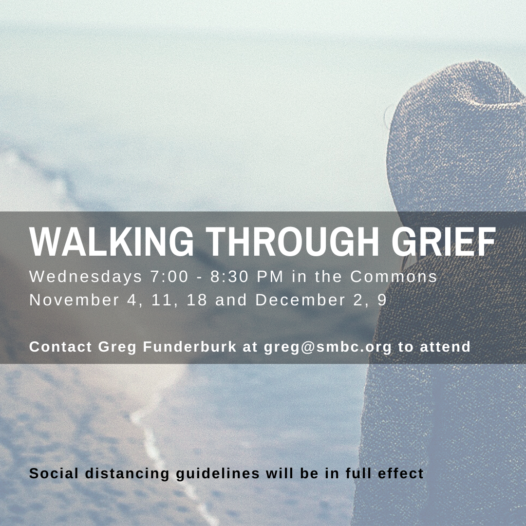 Walking Through Grief, a program from the Grief Recovery Support Ministry