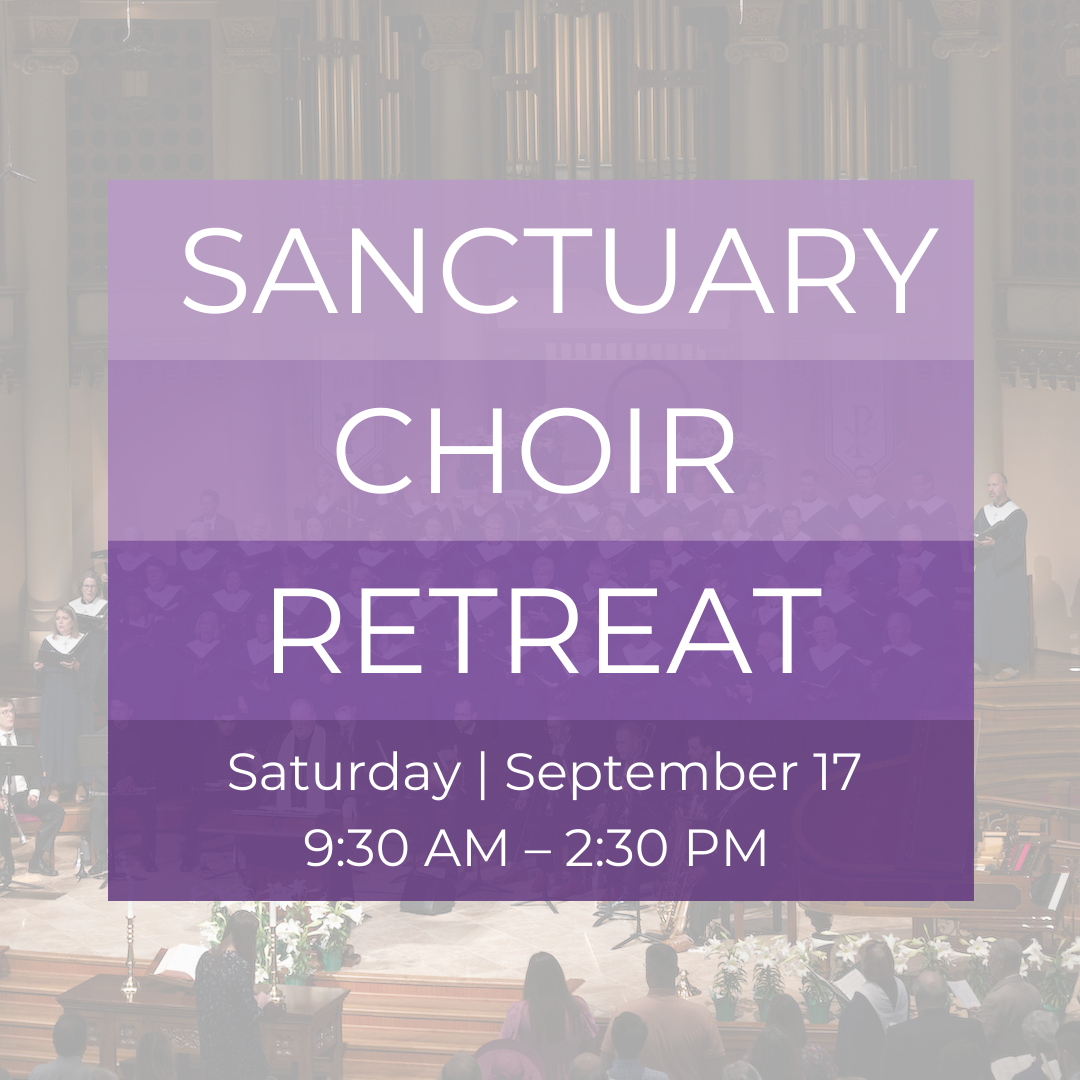 Sanctuary Choir Retreat